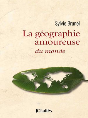 cover image of Géographie amoureuse du monde